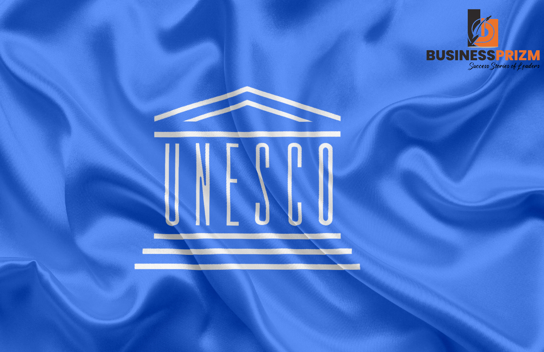 UNESCO - The "Global Education Monitoring Report" - Business Prizm